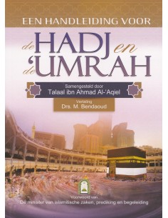 Handleiding voor de Hadj en de Umrah