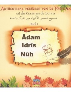 Adam, Idris en Nuh A.S....